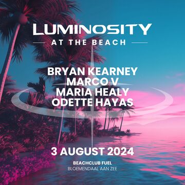 2024-08-03 - Bryan Kearney @ Luminosity At The Beach, Beachclub Fuel, Bloemendaal Aan Zee, NL