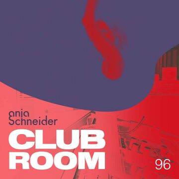 2020-02-25 - Anja Schneider - Club Room 96