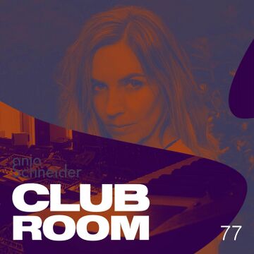 2019-10-17 - Anja Schneider - Club Room 77